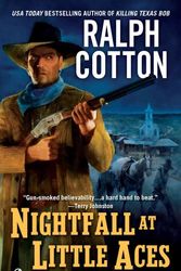 Cover Art for 9780451223388, Nightfall at Little Aces by Ralph Cotton