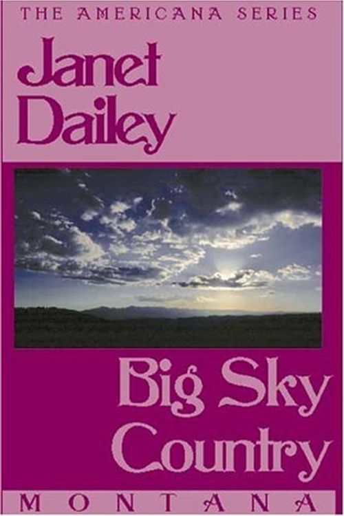Cover Art for 9780759238022, Big Sky Country by Janet Dailey