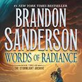 Cover Art for B00DA6YEKS, Words of Radiance (The Stormlight Archive, Book 2) by Brandon Sanderson