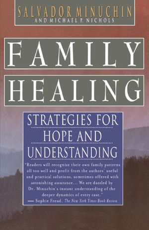 Cover Art for 9781439107898, Family Healing by Salvador Minuchin