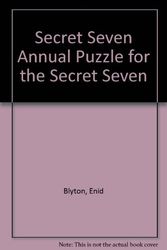 Cover Art for 9780859976763, Puzzle for the Secret Seven (Swift Books) by Enid Blyton