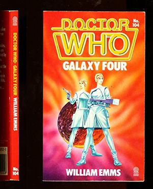 Cover Art for 9780426202028, Doctor Who-Galaxy Four by William Emms