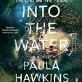 Cover Art for 9780525496045, Into the Water by Paula Hawkins