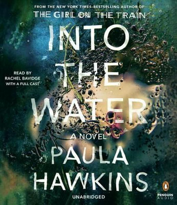 Cover Art for 9780525496045, Into the Water by Paula Hawkins