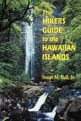 Cover Art for 9780824822231, The Hiker's Guide to the Hawaiian Islands by Stuart M. Ball