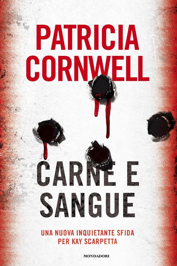 Cover Art for 9788852058455, Carne e sangue by Patricia Cornwell