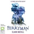 Cover Art for 9780655646686, Ferryman: 1 by Claire McFall