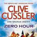 Cover Art for 9780718177188, Zero Hour by Clive Cussler, Graham Brown