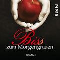 Cover Art for 9783492251495, Bis (Biss) zum Morgengrauen by Stephenie Meyer