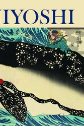Cover Art for 9788857236896, Utagawa Kuniyoshi: The Edo-period Eccentric by Rossella Menegazzo