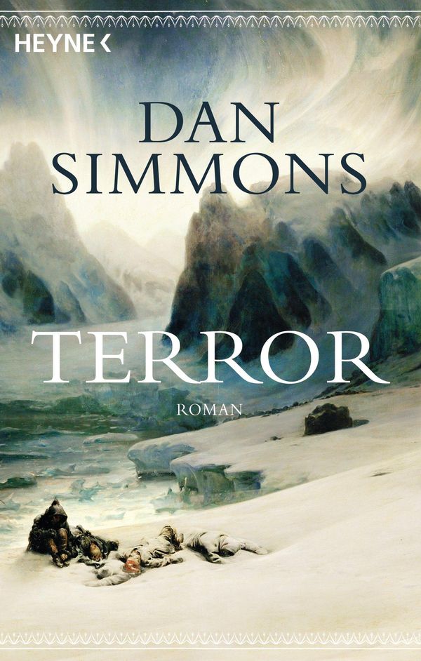 Cover Art for 9783641113612, Terror by Dan Simmons, Friedrich Mader