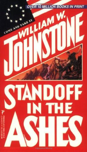 Cover Art for 9780786010158, Standoff in the Ashes by William W. Johnstone