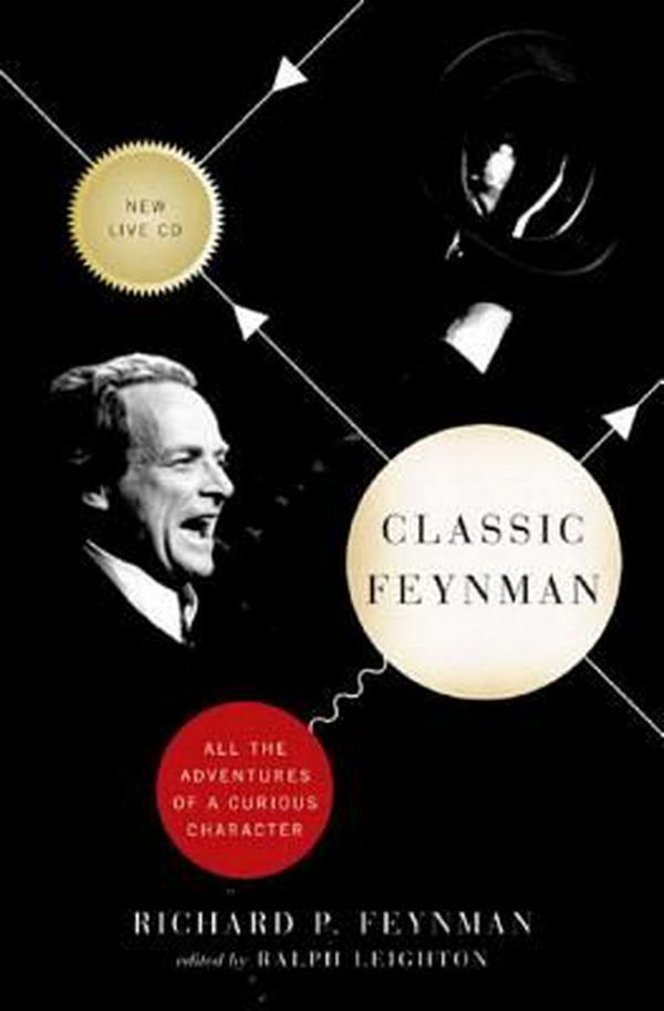 Cover Art for 9780393061321, Classic Feynman by Richard P. Feynman, Ralph Leighton