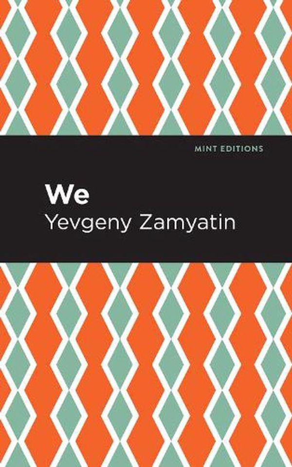 Cover Art for 9781513278308, We by Yevgeny Zamyatin