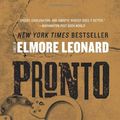 Cover Art for 9780060082178, Pronto by Elmore Leonard