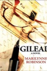 Cover Art for 9781594131240, Gilead PB by Marilynne Robinson