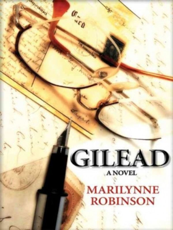 Cover Art for 9781594131240, Gilead PB by Marilynne Robinson