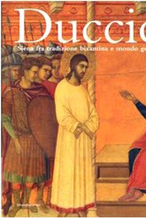 Cover Art for 9788882156794, Duccio by A. Bagnoli and R. Bartalini