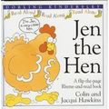 Cover Art for 9780789401755, Jen the Hen by Colin Hawkins