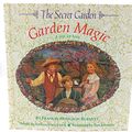 Cover Art for 9780681004368, The Secret Garden: Garden Magic : A Pop-Up Book by Frances Hodgson Burnett