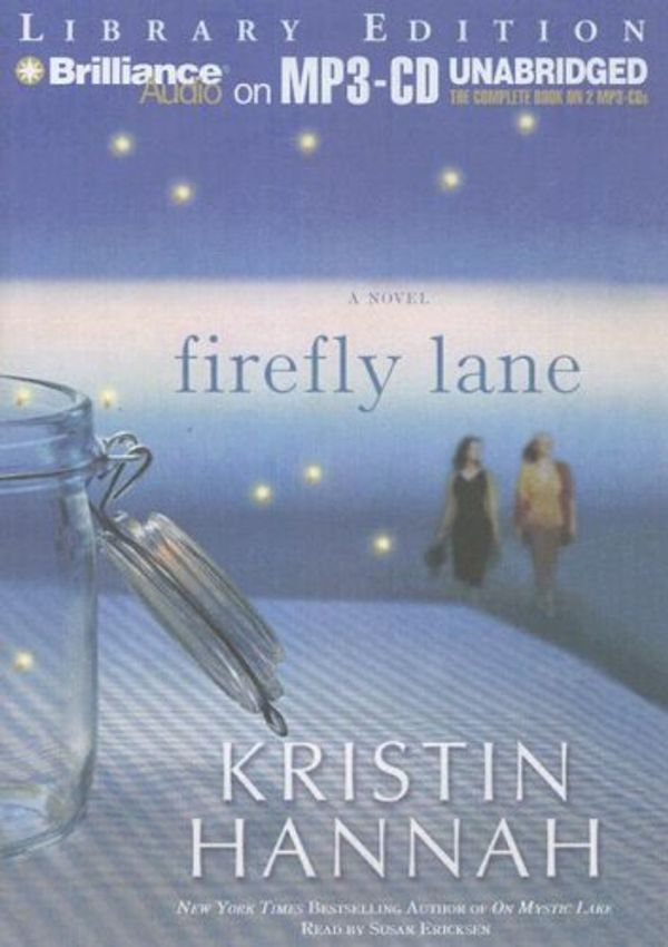 Cover Art for 9781423325048, Firefly Lane by Kristin Hannah
