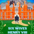 Cover Art for 9780241469736, The Adventures in Time: The Six Wives of Henry VIII: The Wives of Henry VIII by Dominic Sandbrook
