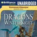 Cover Art for 9781480589872, Dragons of Winter Night by Weis, Margaret/ Hickman, Tracy