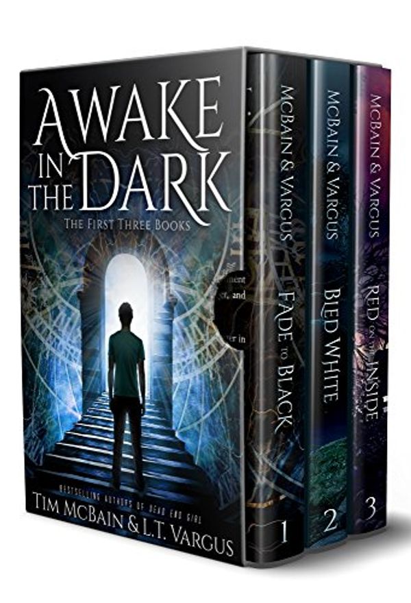 Cover Art for B00W8FZUKU, The Awake in the Dark Series - Books 1-3 (The Awake in the Dark Series Box Set) by Tim McBain, L.t. Vargus