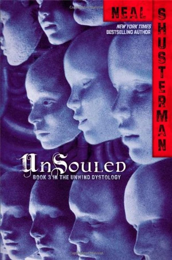 Cover Art for 9781442423695, Unsouled by Neal Shusterman