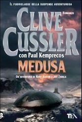 Cover Art for 9788850226740, Medusa by Clive Cussler, Paul Kemprecos