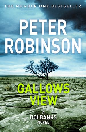 Cover Art for 9781743031360, Gallows View: DCI Banks by Peter Robinson