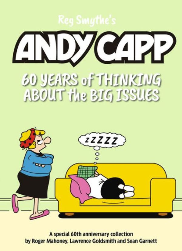Cover Art for 9781907324796, Andy Capp: 60 Years of Thinking About The Big Issues by Mirror Books