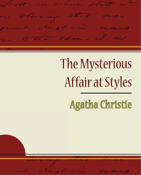 Cover Art for 9781438558325, The Mysterious Affair at Styles by Agatha Christie