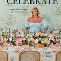 Cover Art for 9781743795262, Chyka Celebrate: Inspired entertaining for every occasion by Chyka Keebaugh