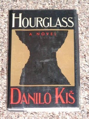 Cover Art for 9780374172879, Hourglass by Danilo Kis
