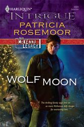 Cover Art for 9780373692989, Wolf Moon by Patricia Rosemoor