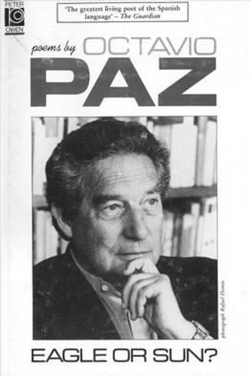 Cover Art for 9780720607789, Eagle or Sun?: Prose Poems by Octavio Paz