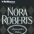 Cover Art for 9781441808349, Remember When by Nora Roberts