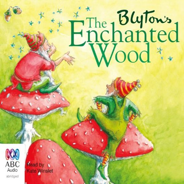 Cover Art for B00NPB0OSY, The Enchanted Wood: The Faraway Tree Series, Book 1 by Enid Blyton