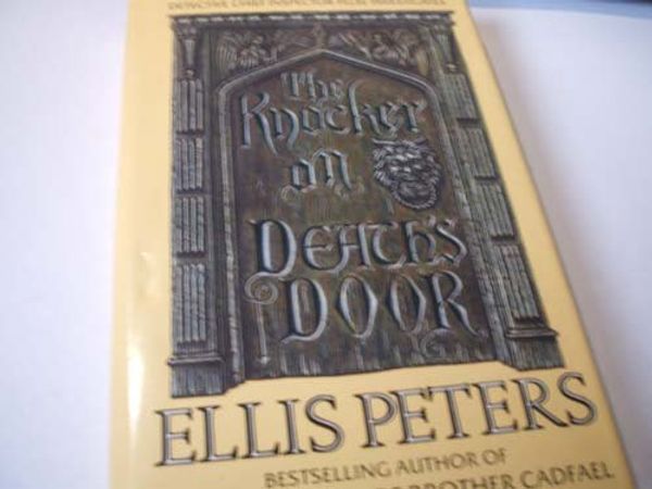 Cover Art for 9780356175928, Knocker on Death's Door by Ellis Peters