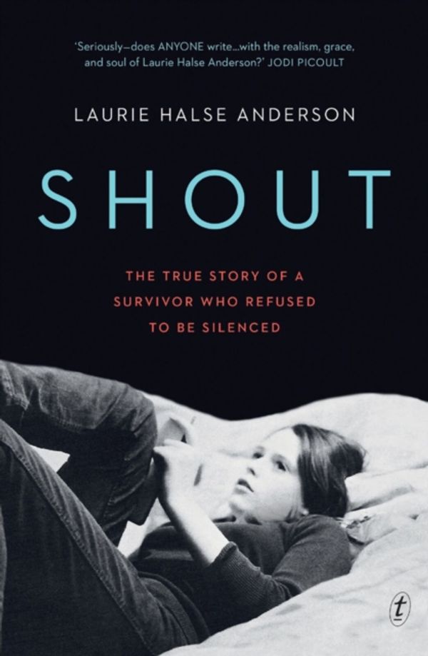 Cover Art for 9781925773682, Shout by Laurie Halse Anderson