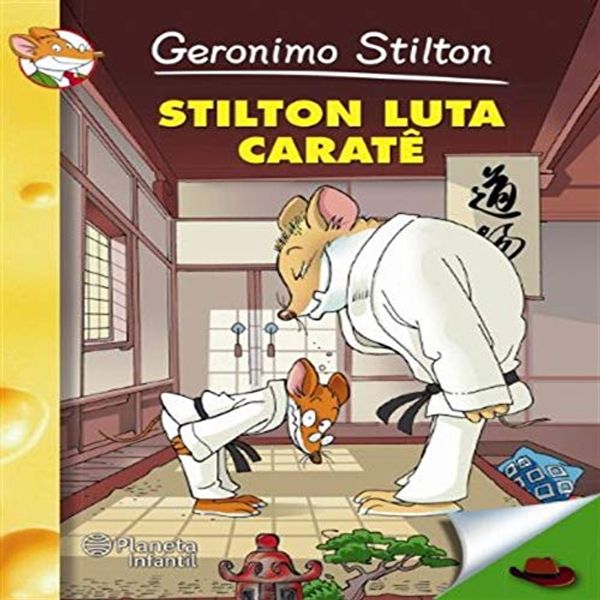 Cover Art for 9788542201246, Stilton Luta Caratê by Geronimo Stilton