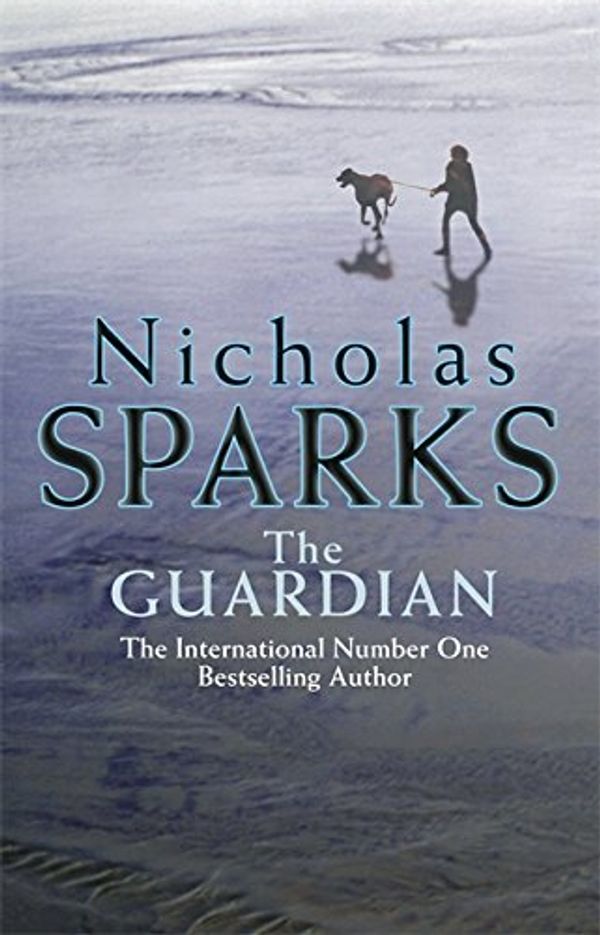 Cover Art for 9780316726894, The Guardian by Nicholas Sparks