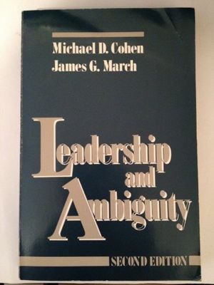 Cover Art for 9780875841311, Leadership and Ambiguity: The American College President by Michael D. Cohen