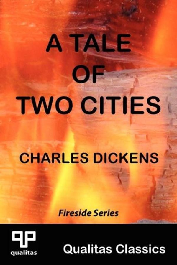 Cover Art for 9781897093597, A Tale of Two Cities by Charles Dickens