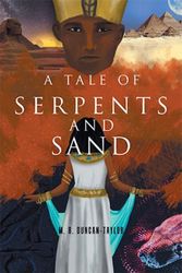 Cover Art for 9781664107953, A Tale of Serpents and Sand by M. R.