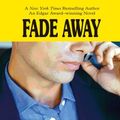 Cover Art for 9780786265510, Fade Away (Thorndike Famous Authors) by Harlan Coben