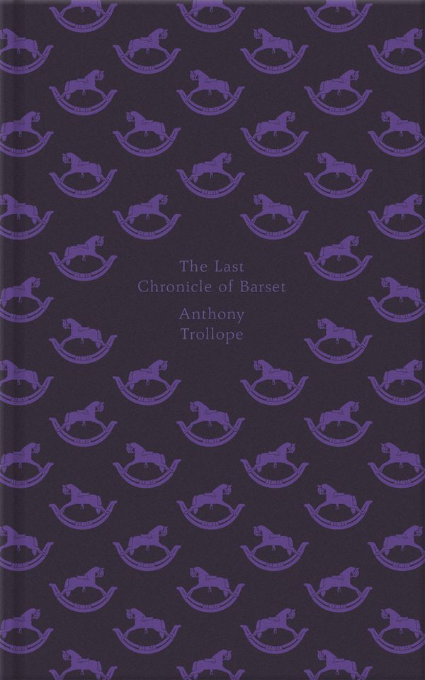 Cover Art for 9780241258026, The Last Chronicle Of Barset by Anthony Trollope