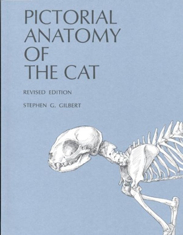 Cover Art for 9780802022493, Pictorial Anatomy of the Cat by Stephen G. Gilbert