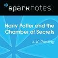 Cover Art for 9781411475397, Harry Potter and the Chamber of Secrets (SparkNotes Literature Guide) by Sparknotes